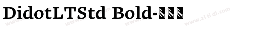 DidotLTStd Bold字体转换